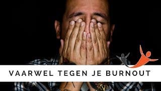 Af van je burn-out? Volg onze online training!